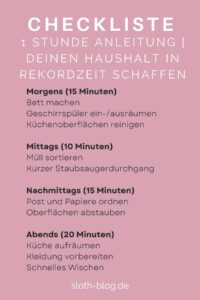 Checkliste mit Tipps, wie du deinen Haushalt in nur einer Stunde strukturierst – gegliedert nach Tageszeiten mit Aufgaben für morgens, mittags, nachmittags und abends.